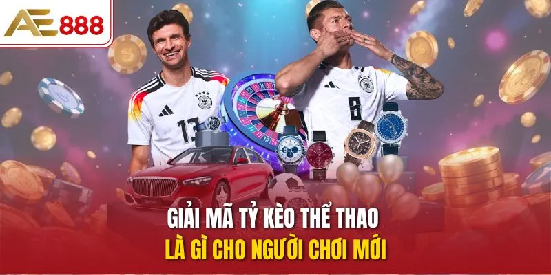 Giải mã tỷ kèo thể thao là gì cho người chơi mới